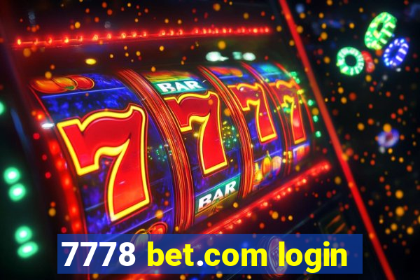 7778 bet.com login